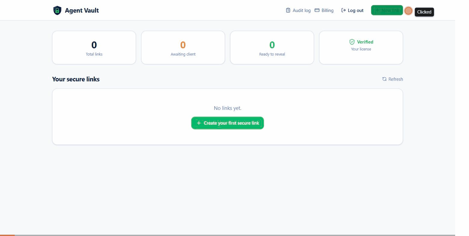 Agent Vault product demo: creating a secure link, the client verifying the agent's license and submitting their SSN, the agent revealing the data for 90 seconds, then the data being permanently destroyed.